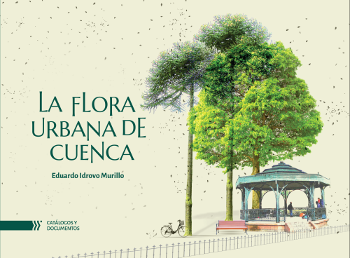 Flora urbana de Cuenca - Portada UCuenca Press